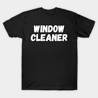 Window cleaner T-Shirt